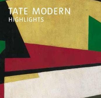 Tate: TATE MODERN HIGHLIGHTS [2019] paperback For Discount