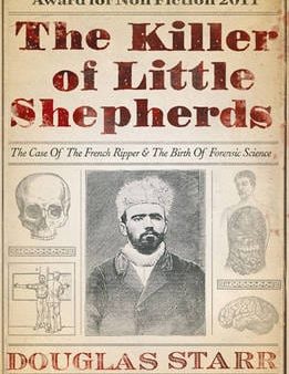 Douglas Starr: The Killer of Little Shepherds [2012] paperback Online Hot Sale