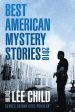 Lee Edit Child: The Best American Mystery Stories, 2010 [2010] hardback Cheap