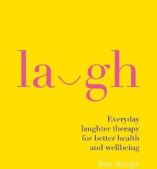 Lisa. Sturge: Laugh [2017] hardback For Sale