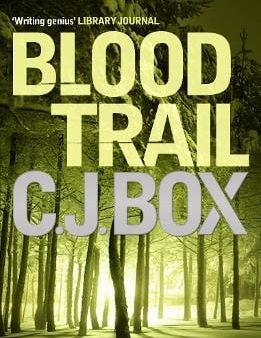 C J Box: Blood Trail [2011] paperback For Cheap