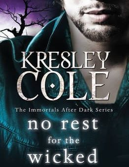 Kresley Cole: No Rest For The Wicked [2011] paperback For Sale