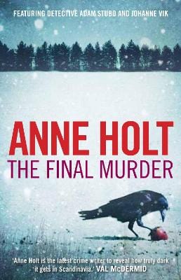 Anne Holt: The Final Murder [2016] paperback Discount