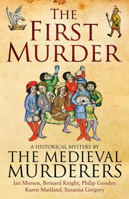 The Medieval Murderers: The First Murder [2012] hardback Online Hot Sale